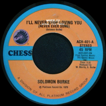 Solomon Burke - The Do Right Song / I'll Never Stop Loving You (Never Ever Song) side B