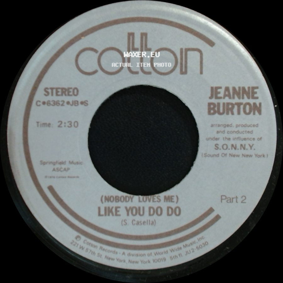 Jeanne Burton - (Nobody Loves Me) Like You Do Do / (Nobody Loves Me) Like You Do Do Part 2 side B