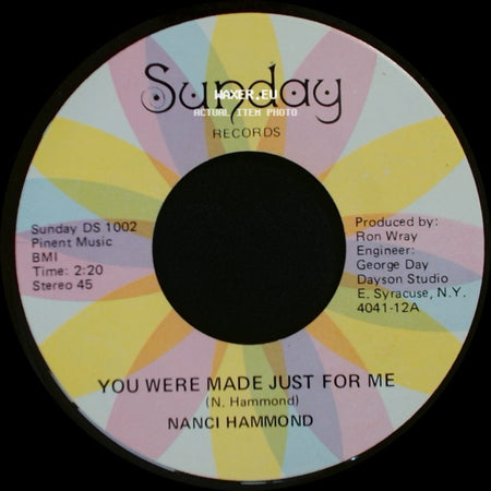 Nanci Hammond - You Were Made Just For Me / Rain Is A Puddle Of Love side A