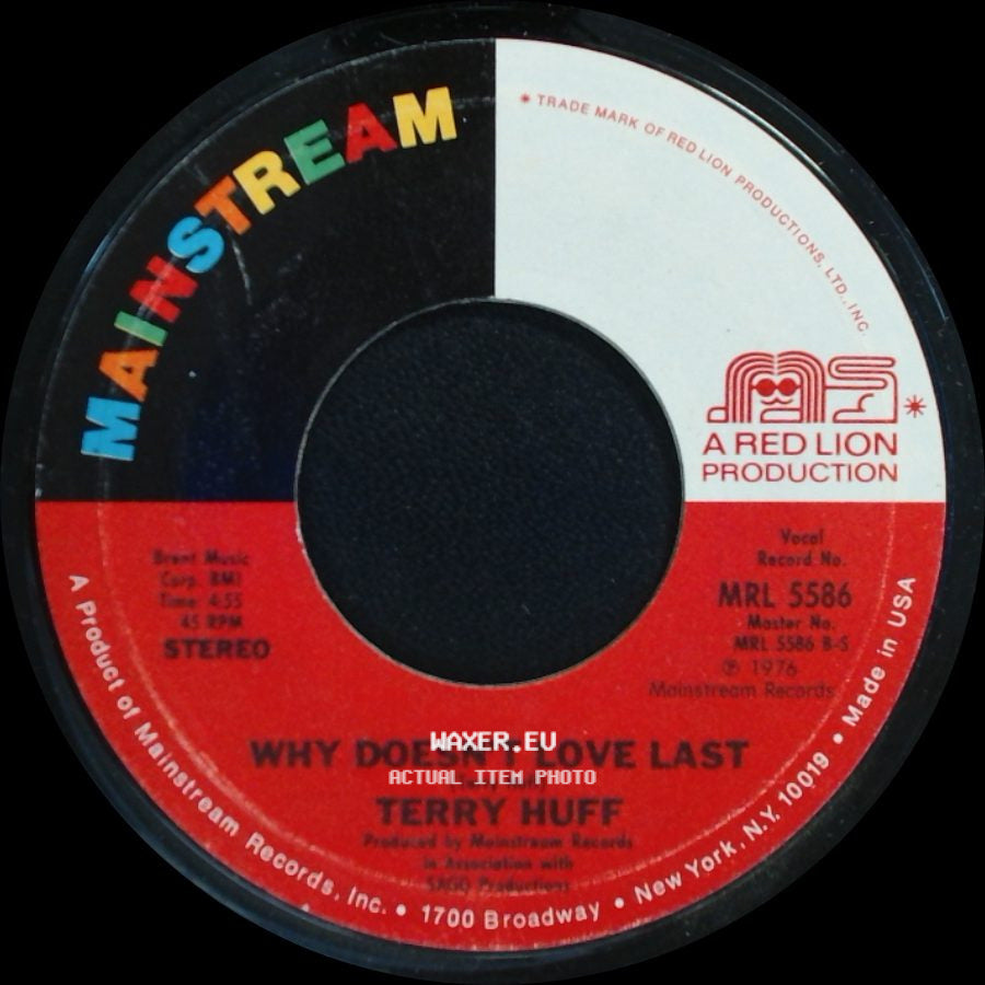 Jerry Huff / Terry Huff - Where There's A Will (There's A Way) / Why Doesn't Love Last side B