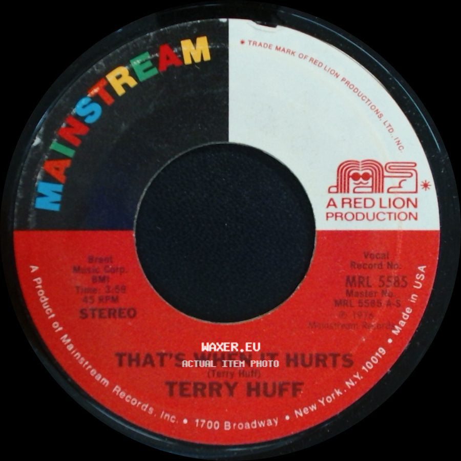 Terry Huff - Just Not Enough Love / That's When It Hurts side B