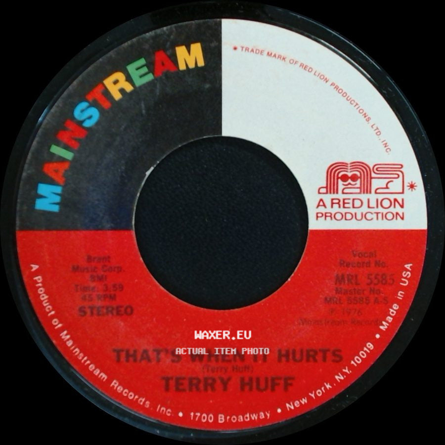 Terry Huff - Just Not Enough Love / That's When It Hurts side B