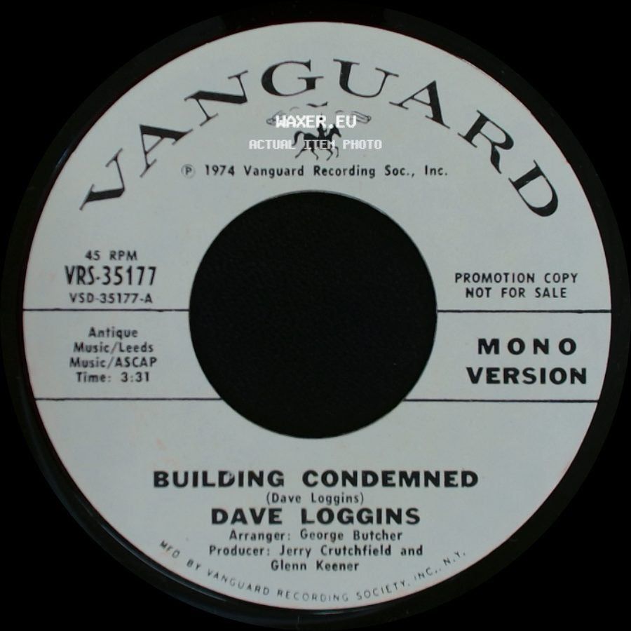 Dave Loggins - Building Condemned / Building Condemned side B