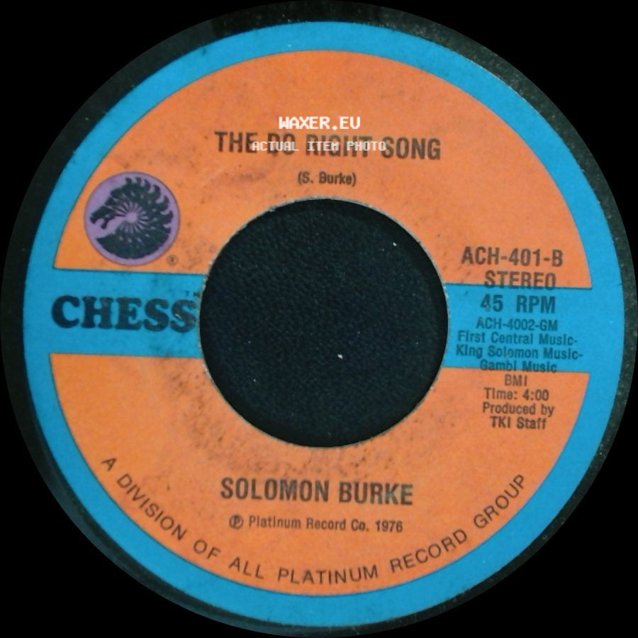 Solomon Burke - The Do Right Song / I'll Never Stop Loving You (Never Ever Song) side A