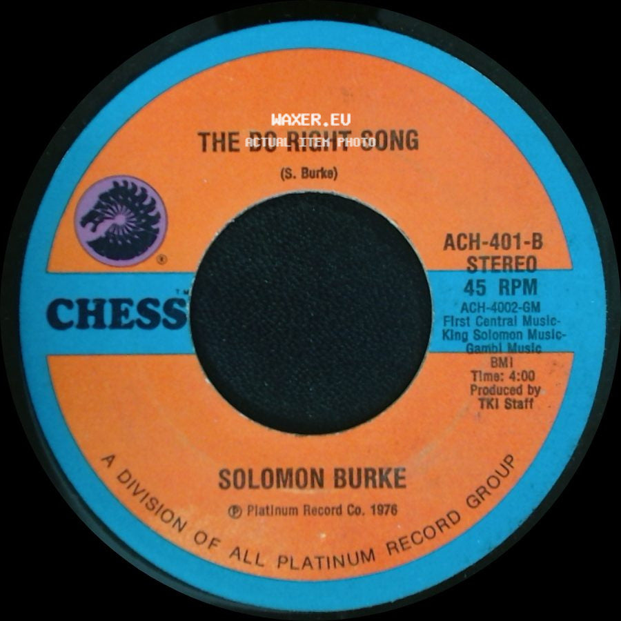 Solomon Burke - I'll Never Stop Loving You (Never Ever Song) / The Do Right Song side B