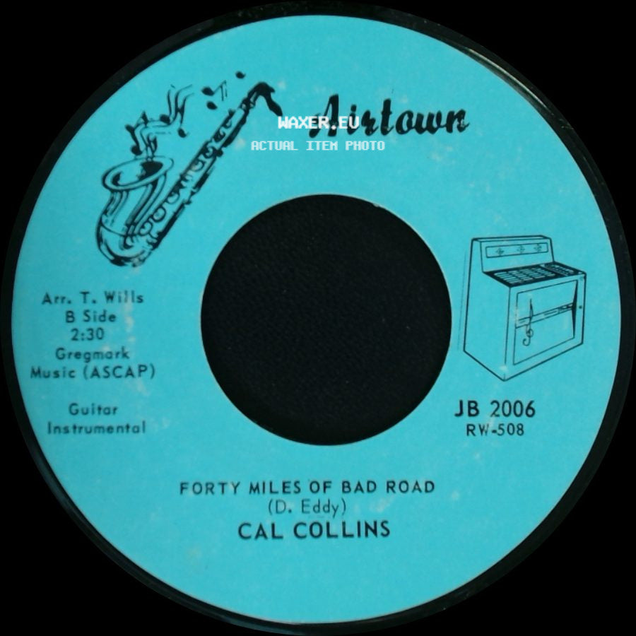 Cal Collins - Peg Of My Heart / Sleep Walk / Forty Miles Of Bad Road side B