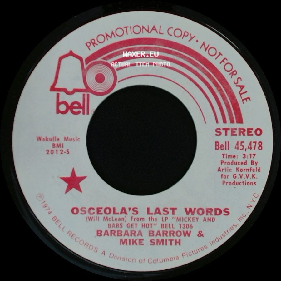 Barbara Barrow & Mike Smith - Osceola's Last Words / Osceola's Last Words side A