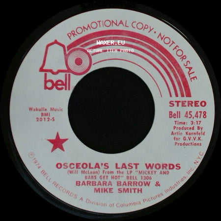 Barbara Barrow & Mike Smith - Osceola's Last Words / Osceola's Last Words side A