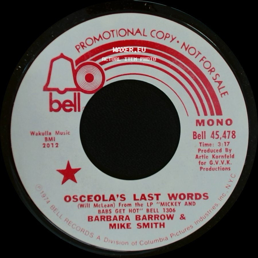Barbara Barrow & Mike Smith - Osceola's Last Words / Osceola's Last Words side A