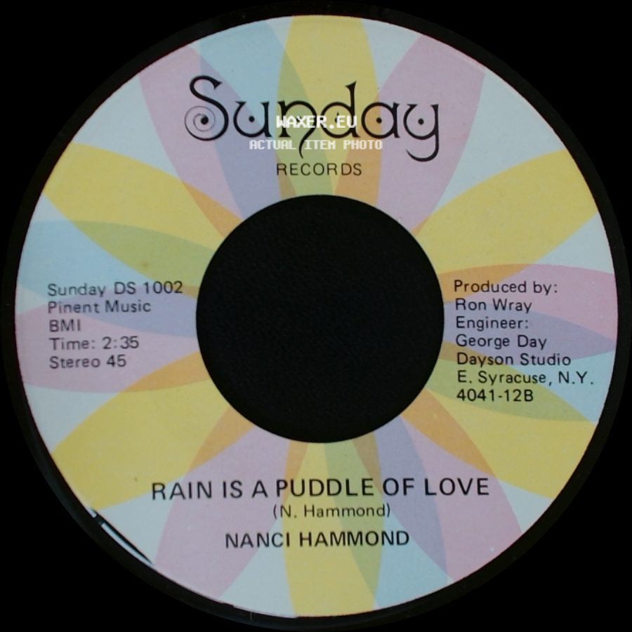 Nanci Hammond - Rain Is A Puddle Of Love / You Were Made Just For Me side A