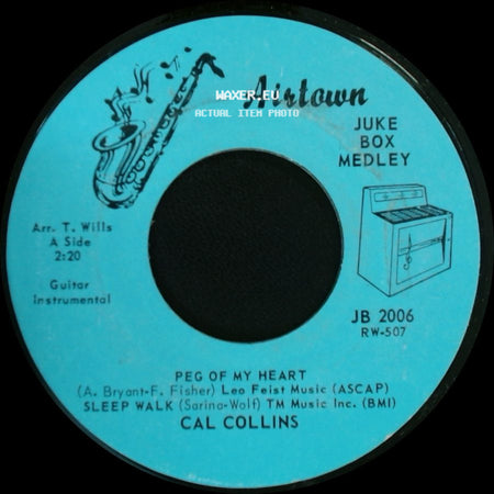 Cal Collins - Peg Of My Heart / Sleep Walk / Forty Miles Of Bad Road side A