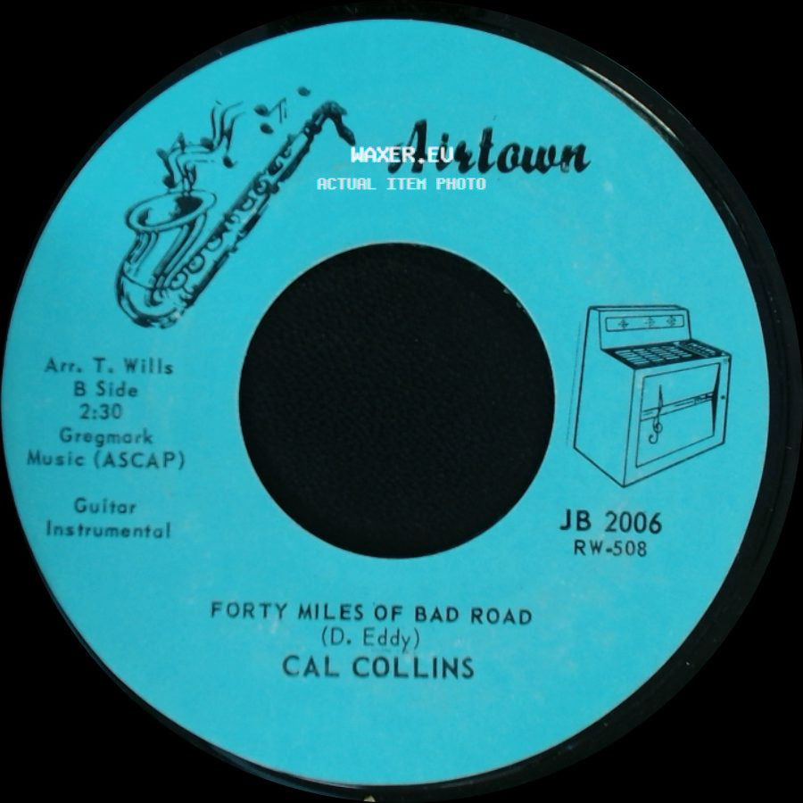 Cal Collins - Peg Of My Heart / Sleep Walk / Forty Miles Of Bad Road side B