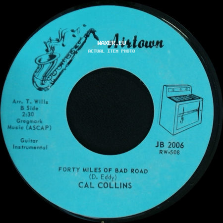 Cal Collins - Peg Of My Heart / Sleep Walk / Forty Miles Of Bad Road side B