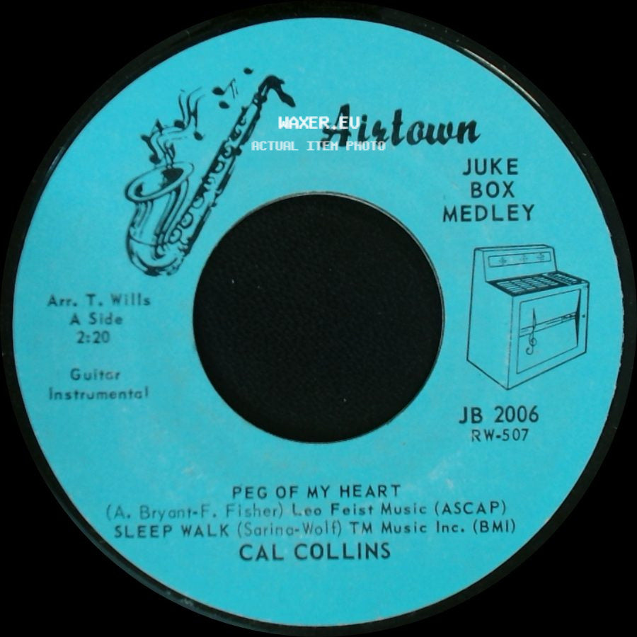 Cal Collins - Peg Of My Heart / Sleep Walk / Forty Miles Of Bad Road side A
