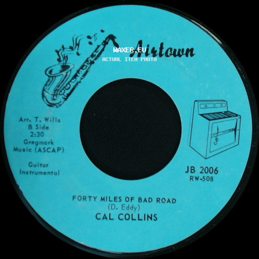 Cal Collins - Peg Of My Heart / Sleep Walk / Forty Miles Of Bad Road side B