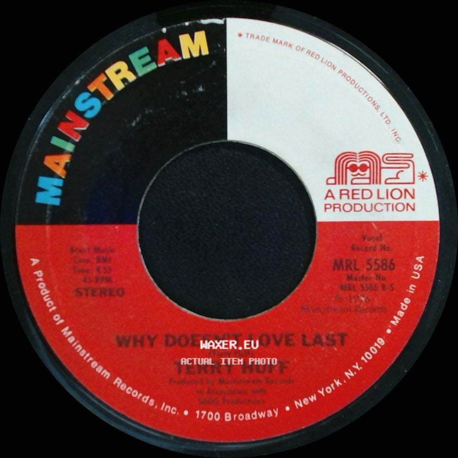 Terry Huff - Where There's A Will (There's A Way) / Why Doesn't Love Last side B