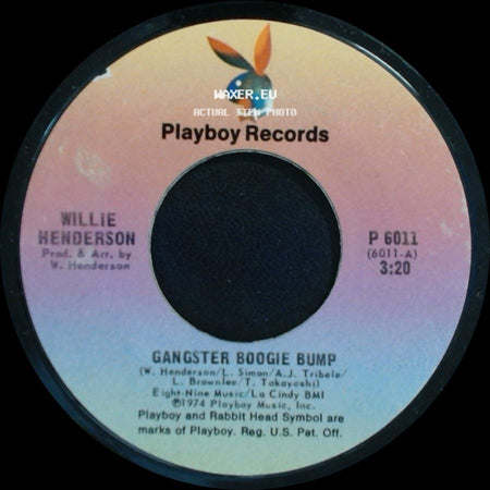 Willie Henderson - Let's Merengue / Gangster Boogie Bump side B