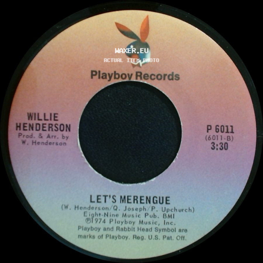 Willie Henderson - Gangster Boogie Bump / Let's Merengue side B