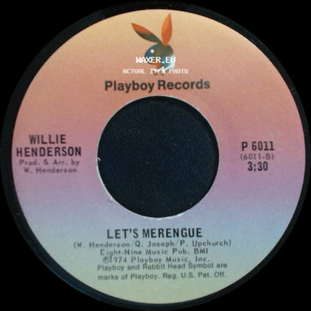Willie Henderson - Gangster Boogie Bump / Let's Merengue side B