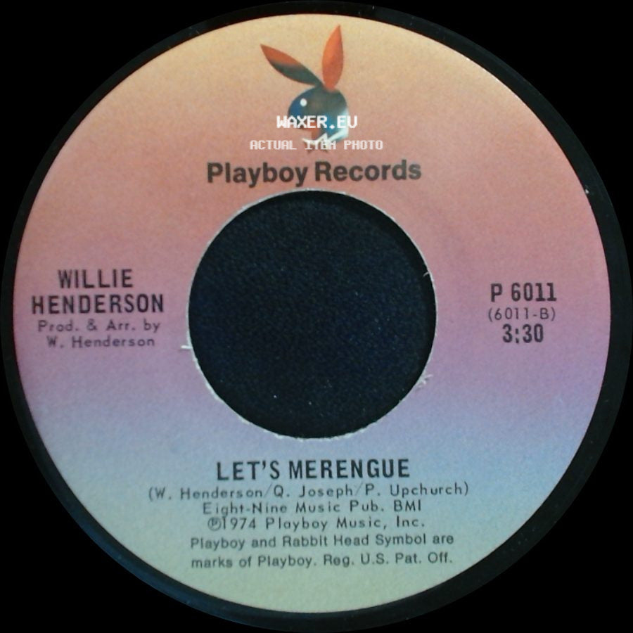 Willie Henderson - Gangster Boogie Bump / Let's Merengue side B
