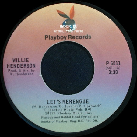 Willie Henderson - Gangster Boogie Bump / Let's Merengue side B