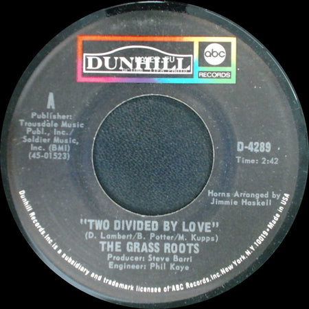 The Grass Roots - Two Divided By Love / Let It Go side A