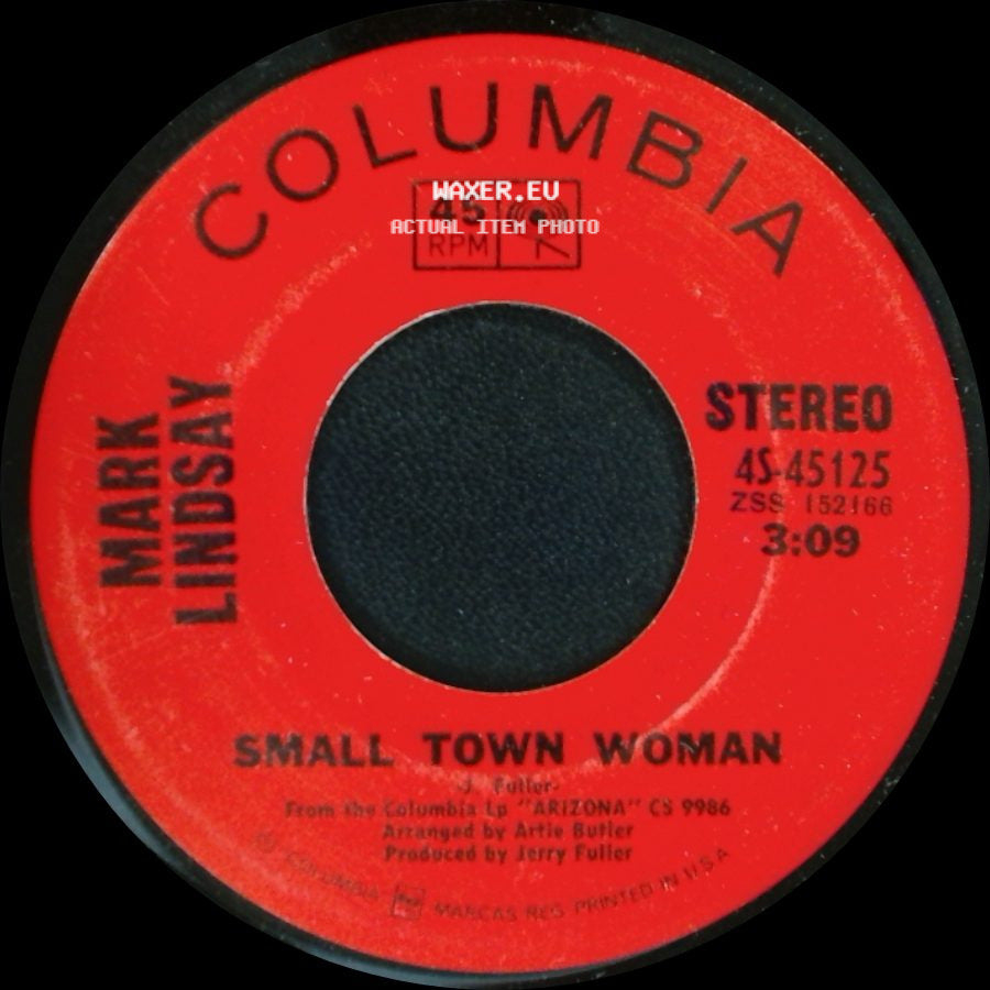 Mark Lindsay - Small Town Woman / Miss America side A