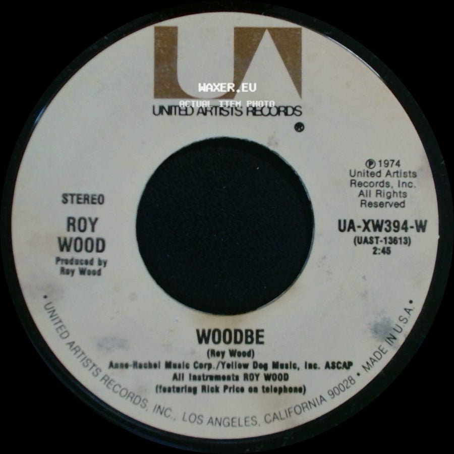 Roy Wood - Woodbe / Forever side A