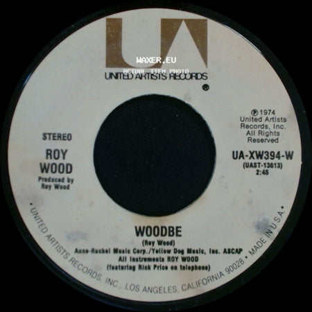 Roy Wood - Woodbe / Forever side A