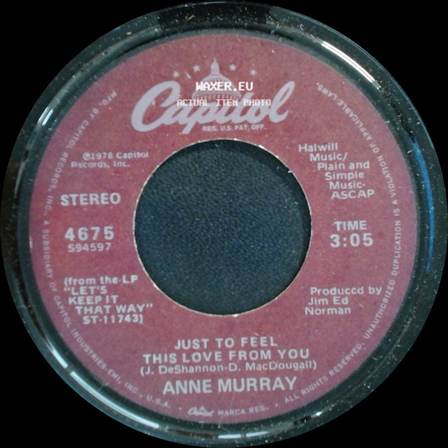 Anne Murray - Just To Feel This Love From You / I Just Fall In Love Again side A