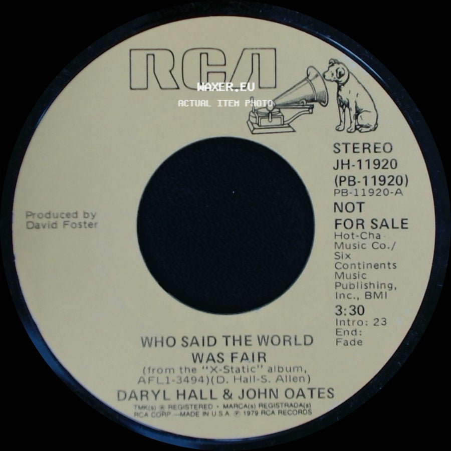 Daryl Hall & John Oates - Who Said The World Was Fair / Who Said The World Was Fair side B