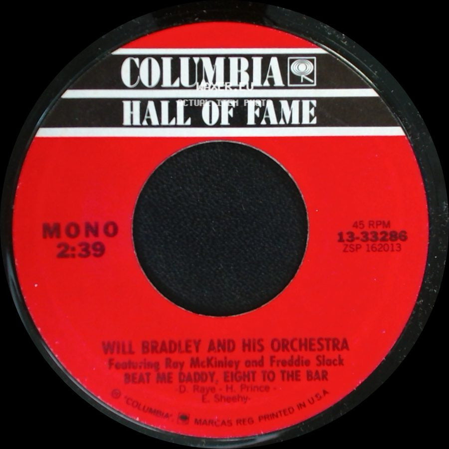 Will Bradley And His Orchestra / Will Bradley And His Orchestra Featuring Ray Mckinley - Beat Me Daddy, Eight To The Bar / Celery Stalks At Midnight side A