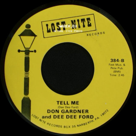 Don Gardner And Dee Dee Ford - Tell Me / I Need Your Lovin' side A