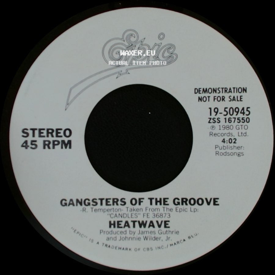 Heatwave - Gangsters Of The Groove / Gangsters Of The Groove side A