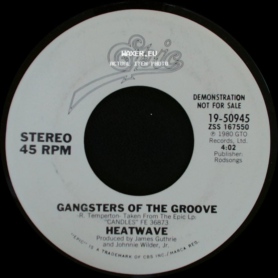 Heatwave - Gangsters Of The Groove / Gangsters Of The Groove side B