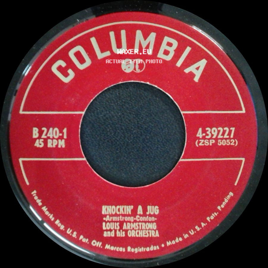 Louis Armstrong And His Orchestra - I Can't Give You Anything But Love / Knockin' A Jug side B