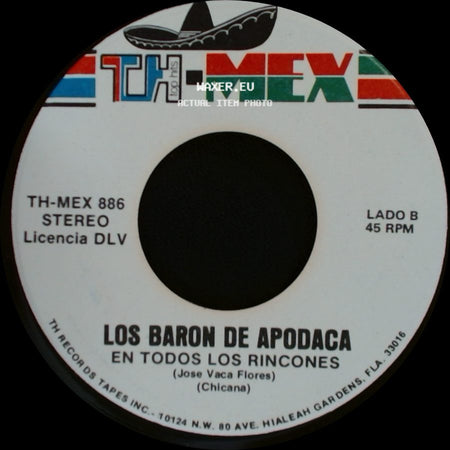 Los Baron De Apodaca - Hablale Corazon / En Todos Los Rincones side B