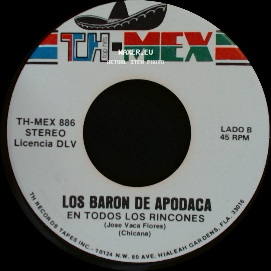 Los Baron De Apodaca - Hablale Corazon / En Todos Los Rincones side B