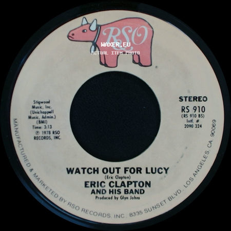 Eric Clapton And His Band - Promises / Watch Out For Lucy side B