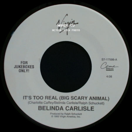 Belinda Carlisle - It's Too Real (Big Scary Animal) / Windows Of The World side A