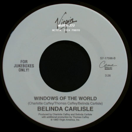 Belinda Carlisle - It's Too Real (Big Scary Animal) / Windows Of The World side B