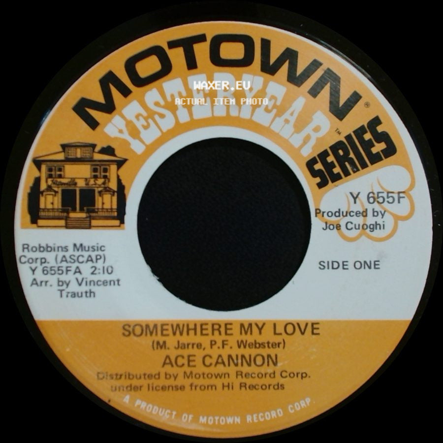 Ace Cannon - Somewhere My Love / Strangers In The Night side A