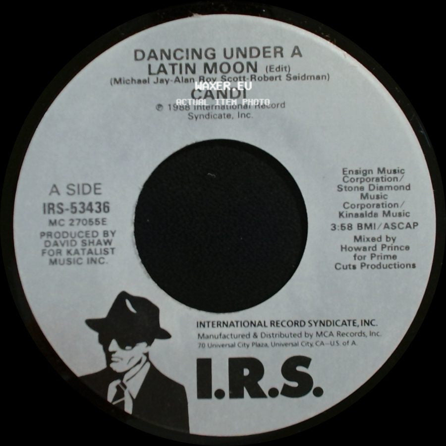 Candi - Dancing Under A Latin Moon (Edit) / Luna Latina Tu Y Yo (Edit) side A