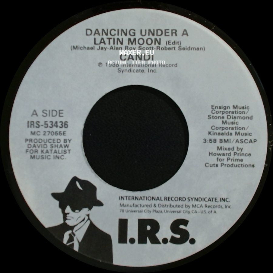 Candi - Dancing Under A Latin Moon (Edit) / Luna Latina Tu Y Yo side A