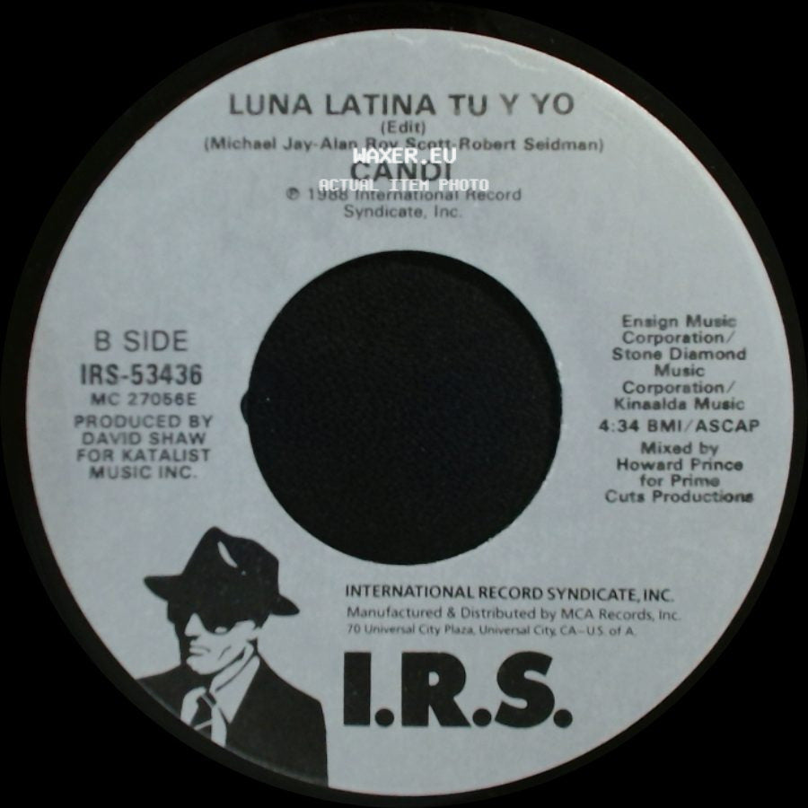 Candi - Dancing Under A Latin Moon (Edit) / Luna Latina Tu Y Yo side B