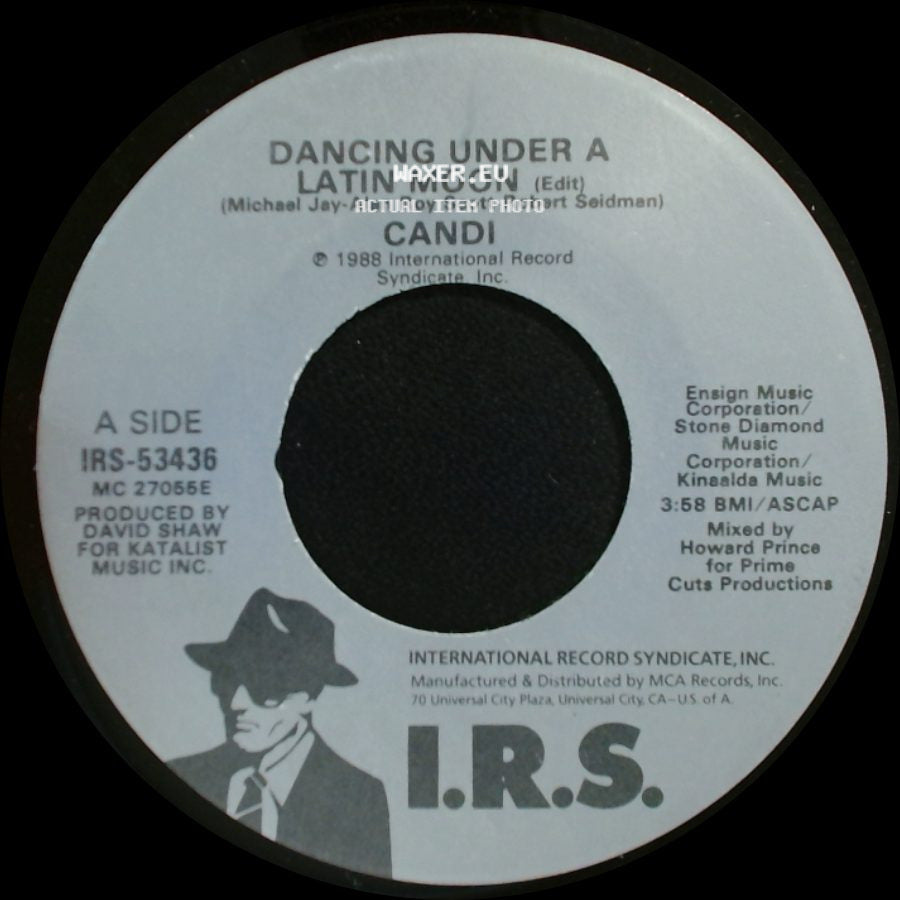 Candi - Dancing Under A Latin Moon (Edit) / Luna Latina Tu Y Yo (Edit) side A