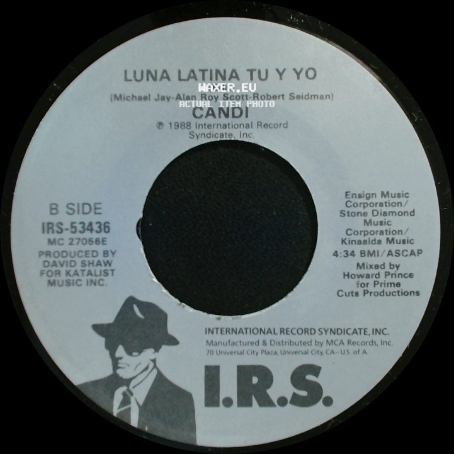 Candi - Dancing Under A Latin Moon (Edit) / Luna Latina Tu Y Yo (Edit) side B