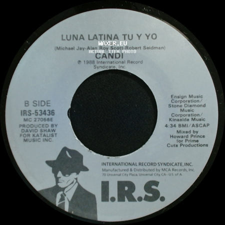 Candi - Dancing Under A Latin Moon (Edit) / Luna Latina Tu Y Yo (Edit) side B
