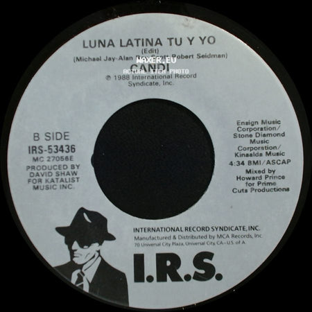 Candi - Dancing Under A Latin Moon (Edit) / Luna Latina Tu Y Yo side B