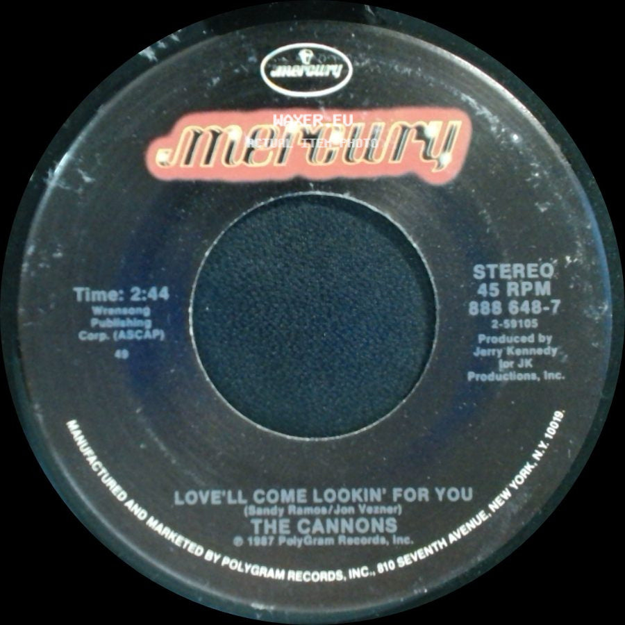 The Cannons - Love'll Come Lookin' For You / I'll Save My Love For You side A